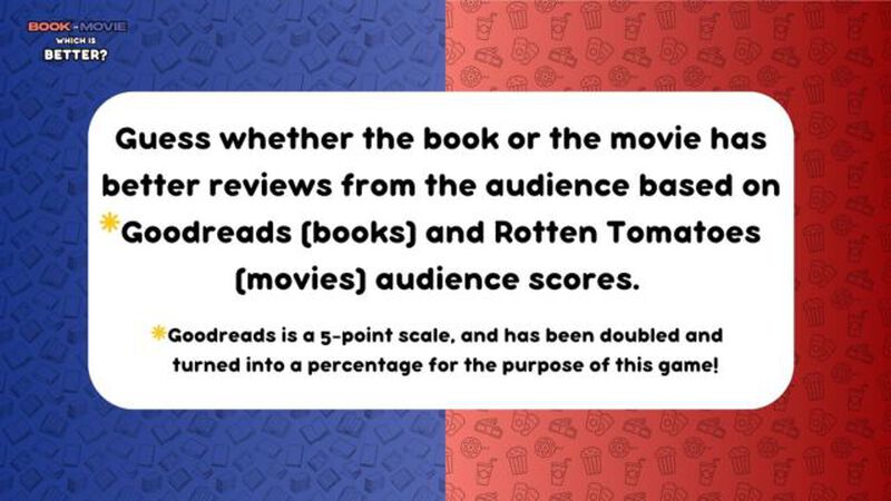 Book or Movie: Which Is Better?